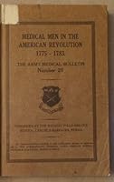 Medical Men in the American Revolution B002UL4YNG Book Cover
