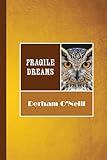FRAGILE DREAMS