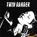 Price comparison product image Twin Danger