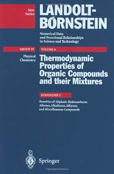 Hardcover Densities of Aliphatic Hydrocarbons: Alkenes, Alkadienes, Alkynes, and Miscellaneous Compounds Book