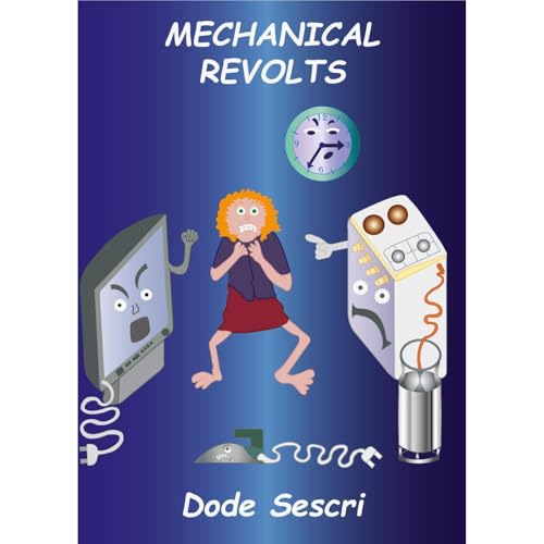 Mechanical Revolts by Dode Sescri episode artwork