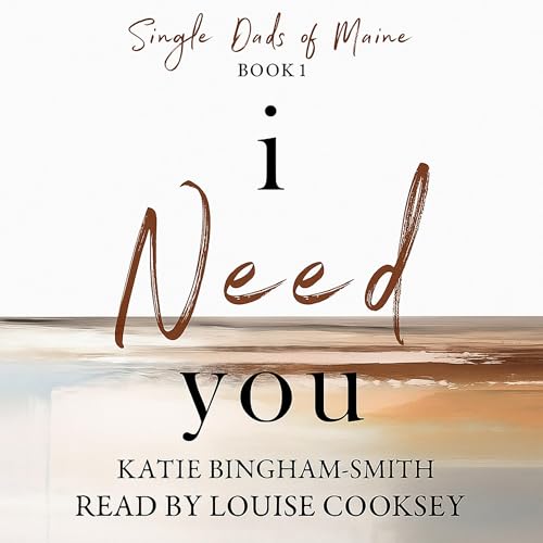 I Need You Audiolibro Por Katie Bingham-Smith arte de portada