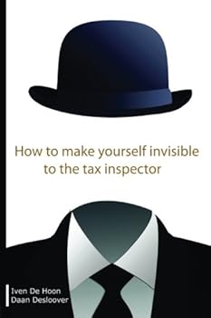 Paperback How to make yourself invisible to the tax inspector Book