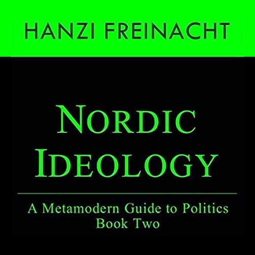 Nordic Ideology by Hanzi Freinacht episode artwork