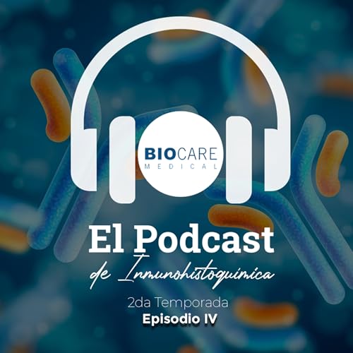 Episodio IV T2 - Debilidad de se&ntilde;al en el proceso de Inmunohistoqu&Iacute;mica copertina