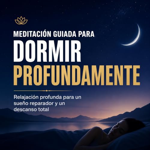Meditaci&oacute;n Guiada para Dormir Profundamente cover art