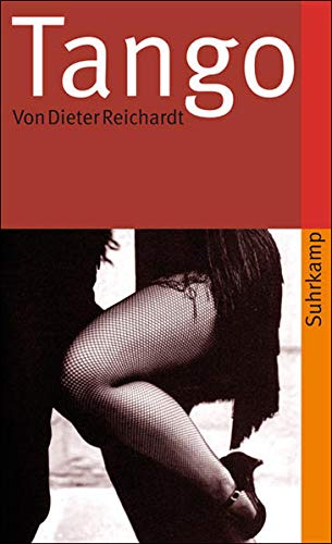 Tango: Verweigerung und Trauer: Verweigerung und Trauer. Kontexte und Texte. Tangotexte in spanisch Tango: Verweigerung und Trauer: Verweigerung und Trauer. Kontexte und Texte. Tangotexte in spanisch