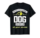 Hundesitter - Profi Hundesitter - Hundepension T-Shirt