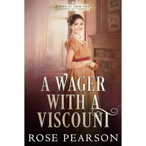 A Wager with a Viscount by Rose Pearson episode artwork
