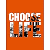 Wee Blue Coo Quote Choose Life Trainspotting Edinburgh 