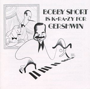 Is K-Ra-Zy for Gershwin