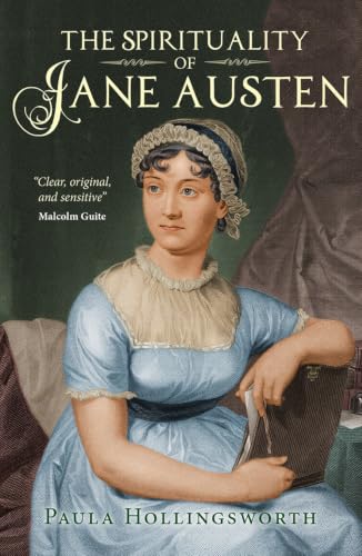 The Spirituality of Jane Austen