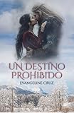  Un destino prohibido