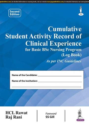 Cumulative Student Activity Record Of Cinical Experience For Basic Bsc Nursing Program(Log Book)
