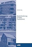 Baukostenplanung in frühen Projektphasen: Veröffentlichungen des Instituts für Bauplanung und Baubetrieb ETH Zürich: Hrsg. v. IBB