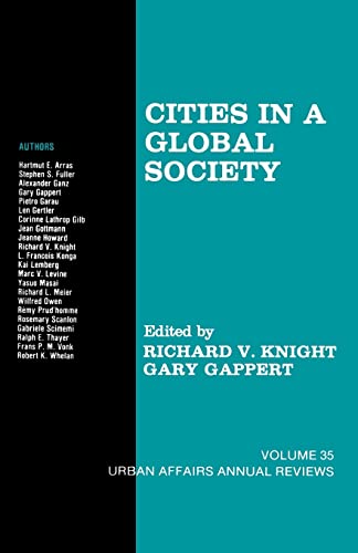 Cities in a Global Society (Urban Affairs Annual Reviews)
