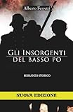  Gli insorgenti del basso Po