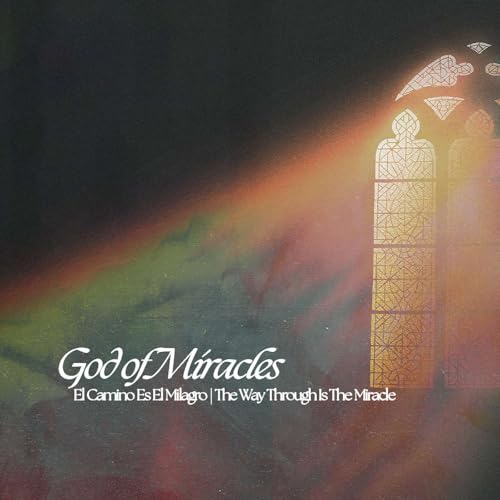 Page de couverture de El Camino Es El Milagro | The Way Through Is The Miracle