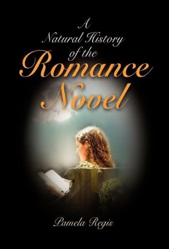 Image of A Natural History of the Romance Novel by Pamela Regis (2007-04-26)