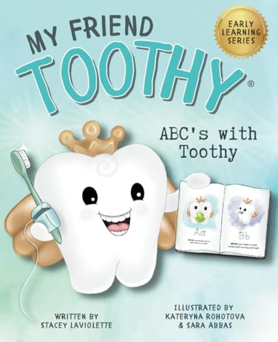 ABC's with My Friend Toothy: Early Learning Series