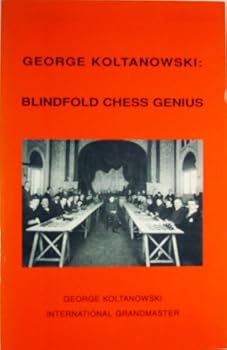Paperback George Koltanowski : Blindfold Chess Genius Book