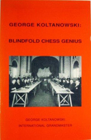 Koltanowski Blindfold Chess Genius