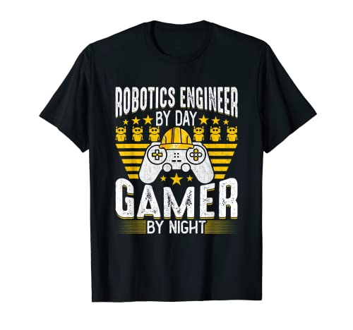 Robotics Engineer - Robotics Engineering Game Lover Engineer Camiseta