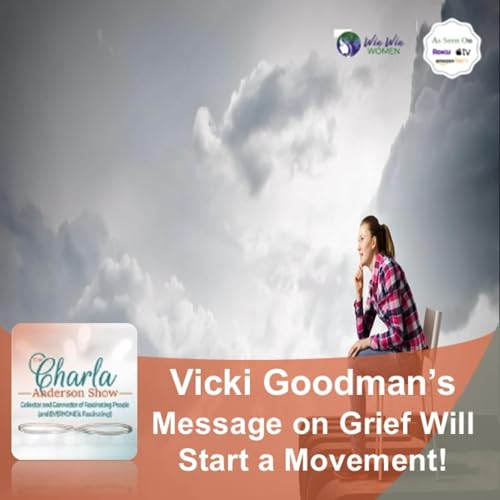 Vicki Paris Goodman on Grief to Growth: Inspired Grief & Overcoming Loss with Hope and Healing! Podcast Por arte de portada