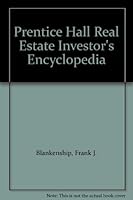 The Prentice Hall Real Estate Investor's Encyclopedia 0137128371 Book Cover