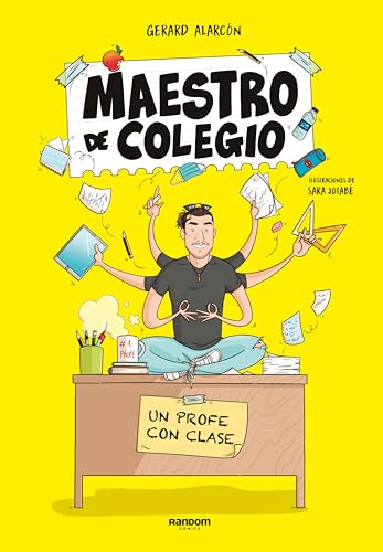 Maestro de colegio. Un profe con clase: ¡El regalo perfecto para tu profesor! (Spanish Edition)