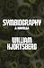 Symbiography: A Novella