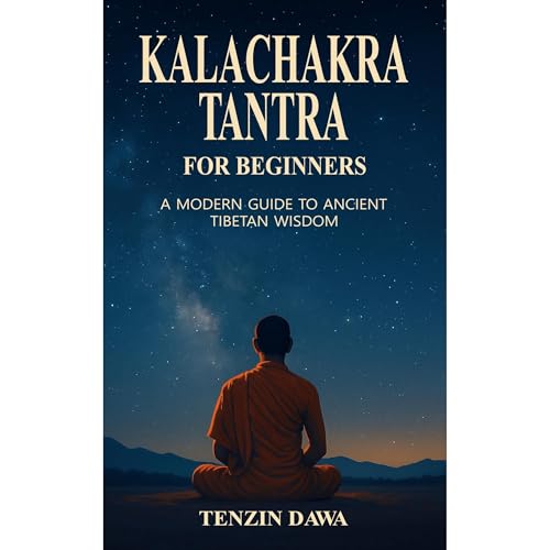 Kalachakra Tantra for Beginners Audiolibro Por Tenzin Dawa arte de portada