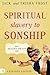 Spiritual Slavery to Sonship Expanded Edition: Your Destiny Awaits You