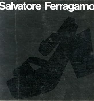Paperback I Protagonisti della moda: Salvatore Ferragamo, 1898-1960 : Firenze, Palazzo Strozzi, 4 maggio-30 giugno 1985 (Centri Di cat) (Italian Edition) [Italian] Book