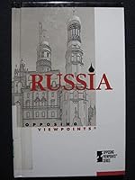 Opposing Viewpoints Series - Russia (paperback edition) 0737705221 Book Cover