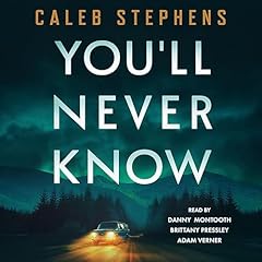 You'll Never Know Audiolibro Por Caleb Stephens arte de portada