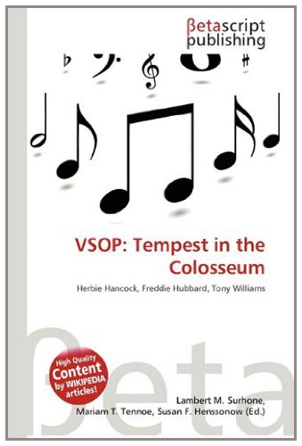 Vsop: Tempest in the Colosseum