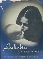 Lullabies of the World B0007HXO4U Book Cover