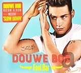 Douwe Bob - Fool Bar