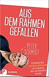  Aus dem Rahmen gefallen: Praktische Autismuskunde von einem, der es wissen muss