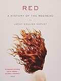 Red: A History of the Redhead