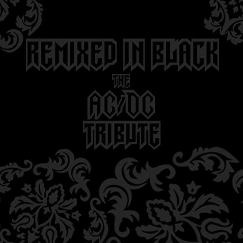 Play Remixed in Black: The AC/DC Tribute by Rockstar on Amazon Music