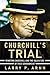 Churchill's Trial: Winston Churchill and the Salvation of Free Government