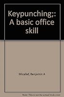 Keypunching;: A basic office skill 0846547341 Book Cover