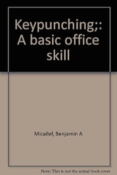 Unknown Binding Keypunching;: A basic office skill Book