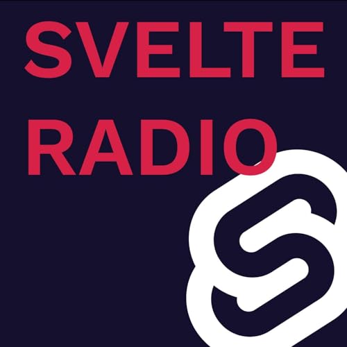 Svelte Radio Podcast By Kevin Åberg Kultalahti cover art