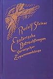 Esoterische Betrachtungen karmischer Zusammenhänge, 6 Bde., Bd.1: Erster Band. Zwölf Vorträge, Dornach 1924 (Rudolf Steiner Gesamtausgabe: Schriften und Vorträge) - Herausgeber: Rudolf Steiner Nachlassverwaltung Rudolf Steiner 