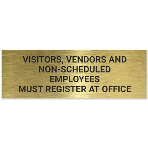 Visitors Vendors and Non-Scheduled Employees Must Register at Office Sign,