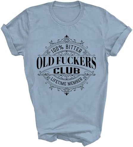 Old Fuckers Club 100 Bitter Lifetime Member Funny Gift Unisex