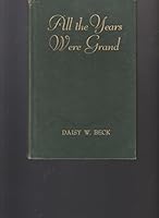 All The Years Were Grand-New Albany Indiana B0097SCKJ0 Book Cover